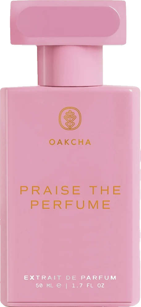 Oakcha Praise the Perfume