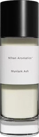 Mihan Aromatics Munlark Ash