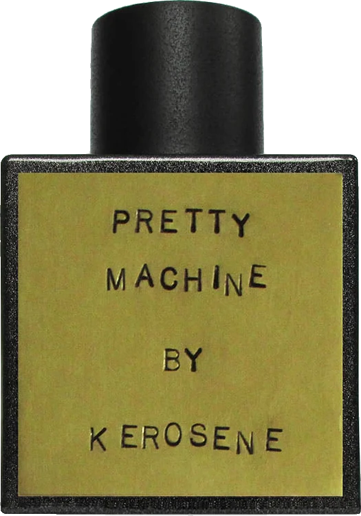 Kerosene Pretty Machine
