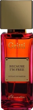 Gritti Because I Am Free