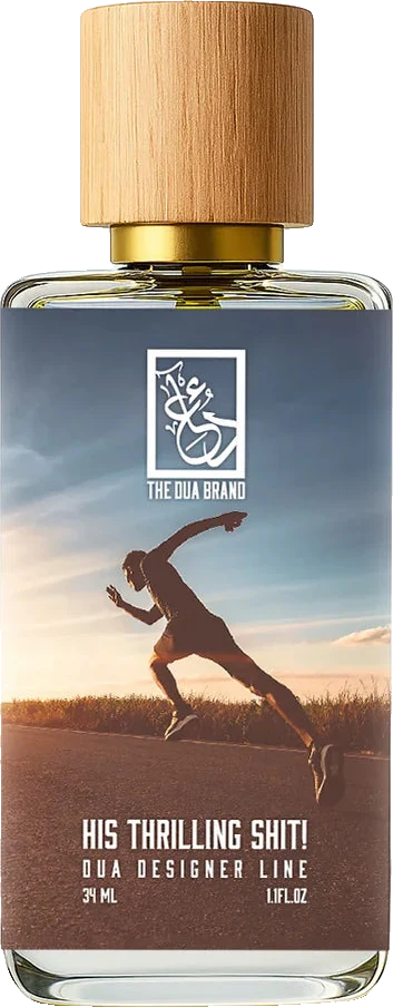Dua Fragrances His Thrilling Shit!