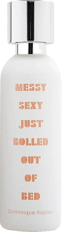 What We Do Is Secret Messy Sexy Just Rolled Out of Bed