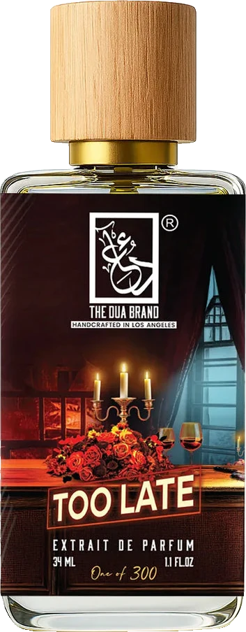 Dua Fragrances Too Late