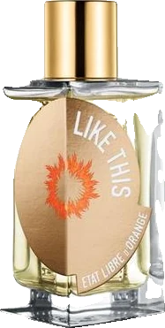 Etat Libre d'Orange Like This