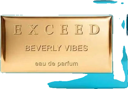 Exceed Beverly Vibes