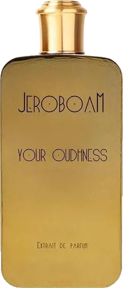 Jeroboam Your Oudhness