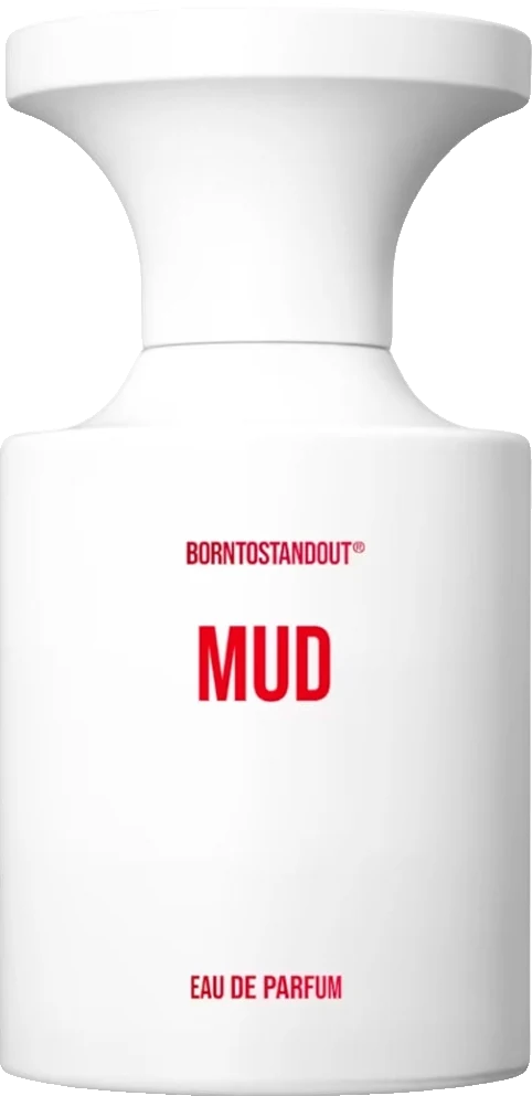 Borntostandout Mud